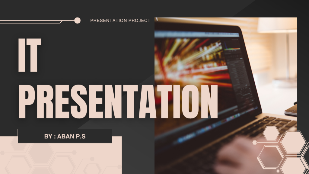 IT PRESENTATION #2